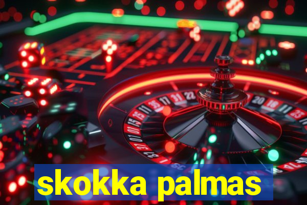 skokka palmas